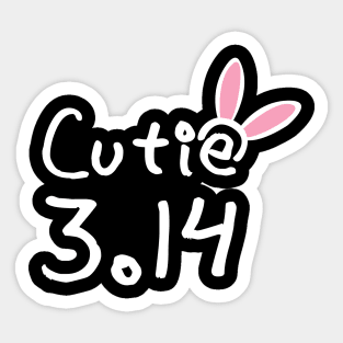 Cutie pie (π) 3.14 typography text with bunny band on girly pink background Sticker